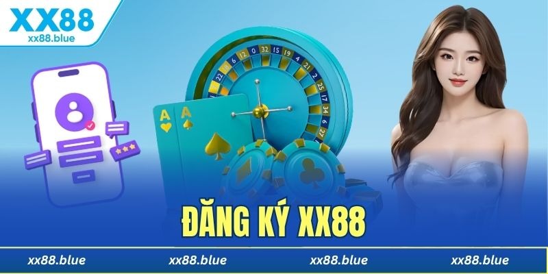 Đăng ký XX88