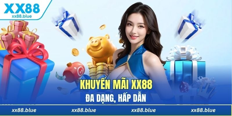 XX88 liên tục tung nhiều ưu đãi hấp dẫn