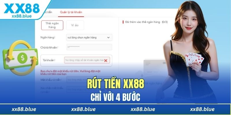 4 Bước rút tiền XX88 hiệu quả cho tân thủ